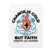 Geloof houdt ons warm - verheffend winterkunstwerk magneet (Verticaal)