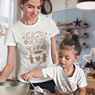 Geloof in de Magic of Baking Kerstmis Script T-shirt