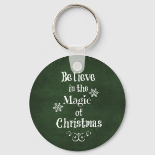Geloof in de magie van het kerstcitaat sleutelhanger