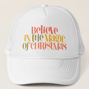 Geloof in de magie van Kerstmis - Retro Style Trucker Pet