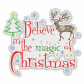 Geloof in de magie van Kerstmis Sticker (Voorkant)