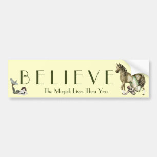 Geloof in de magische Bumpersticker