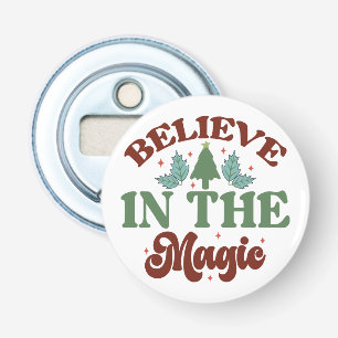 Geloof in de magische Retro Kerst Feestdagen Button Flesopener