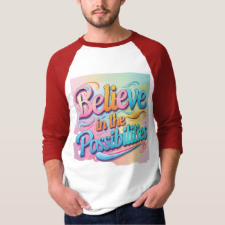 Geloof in de mogelijkheden: Levendige inspiratie T-shirt