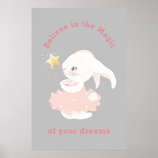 Geloof in Dreams Whimsical Bunny Nursery Print (Voorkant)