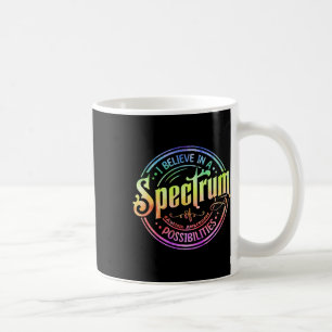 Geloof in een spectrum van mogelijkheden Funny Aut Koffiemok