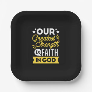 Geloof in God – Onze Grootste Kracht Citaat Papieren Bordje