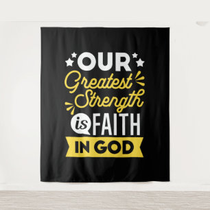 Geloof in God – Onze Grootste Kracht Spreuk Wandkleed