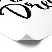 Geloof in je dromen poster (Hoek)