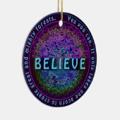 Geloof in je eigen positieve boodschap keramisch ornament (Rechts)