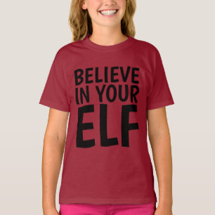 GELOOF IN JE ELF Funny T-shirts Kinder Meisjes Jon