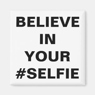 Geloof in je #Selfie Grappig Magneet