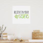 Geloof in je Selfie Poster (Keuken)