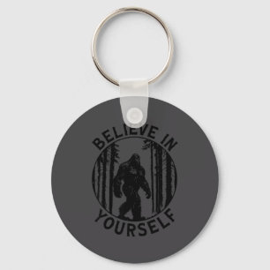 Geloof in jezelf Bigfoot Bos Motivatie Humor Sleutelhanger