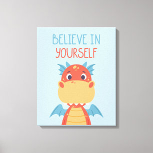 Geloof in jezelf Dragon Canvas Afdruk