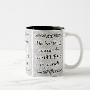 Geloof in jezelf - Elegante Motivatie quote Tweekleurige Koffiemok