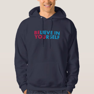 Geloof in jezelf hoodie