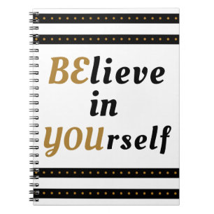 Geloof in jezelf Inspirerende quote Notitieboek