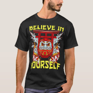 Geloof in jezelf Japanse Koi Vis Karper Daruma T-shirt