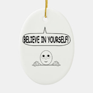 Geloof in jezelf keramisch ornament