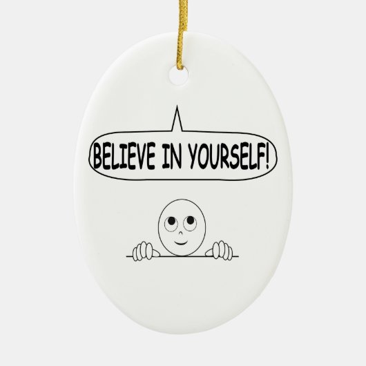 Geloof in jezelf keramisch ornament (Voorkant)