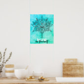 Geloof in jezelf Lotus Mandala Turquoise Poster (Keuken)
