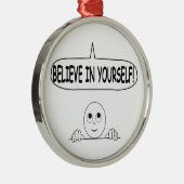 Geloof in jezelf metalen ornament (Rechts)