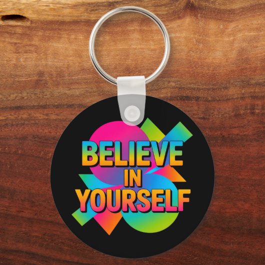 Geloof in jezelf Motivatie gave Sleutelhanger (Voorkant)