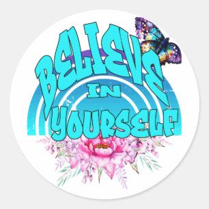 Geloof in jezelf - Motivatie vlinder Ronde Sticker