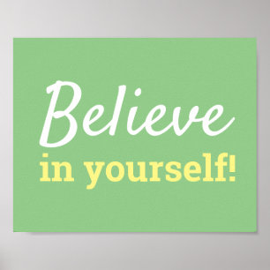 Geloof in jezelf Motiverende quote Groen Wit Poster