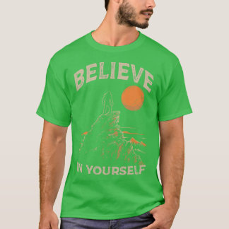 Geloof in jezelf t-shirt