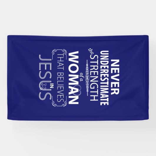 Geloof in Jezus Banner Sterkte van een vrouw (Horizontaal)