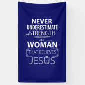 Geloof in Jezus Banner Sterkte van een vrouw (Verticaal)