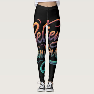 Geloof in jou leggings