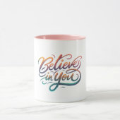 Geloof in jou mok (Midden)