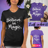 Geloof in Magisch Inspirerend Quote Positief T-shirt