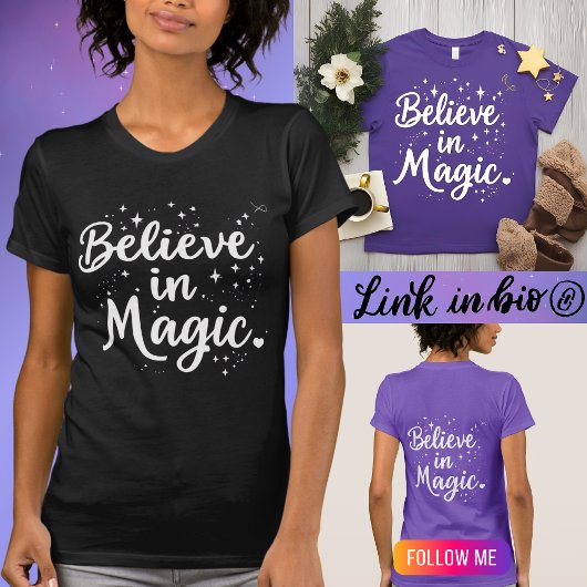 Geloof in Magisch Inspirerend Quote Positief T-shirt