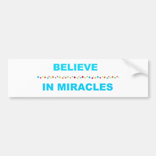 Geloof in Miracles Bumpersticker (Voorkant)