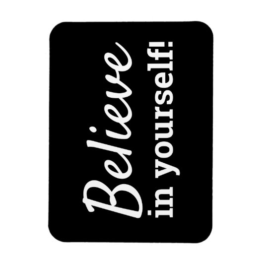 Geloof in uw eigen Motivatie prijsopgave voor insp Magneet (Verticaal)