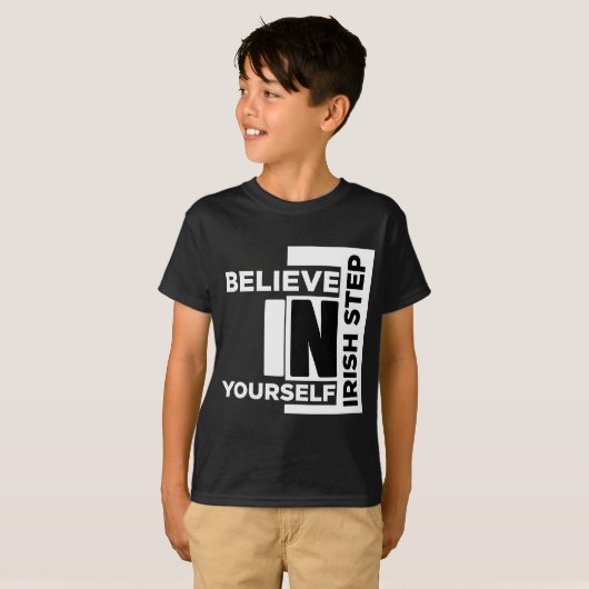 GELOOF IN UW ZELF IERSE STAP T-SHIRT (Voorkant volledig)