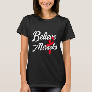 Geloof in wonderen. Aandacht voor bloedkanker T-shirt
