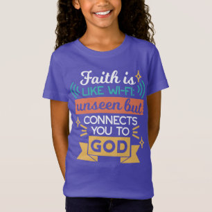 Geloof is als WiFi Grappige Christelijke Citaat Ku T-shirt