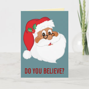 Geloof je in de Zwarte Kerstman? Feestdagen Kaart