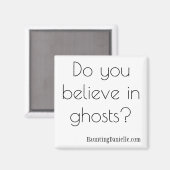 Geloof je in geesten? Magneet (Voorkant / Achterkant)