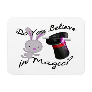 Geloof je in Magic Top Hat & Rabbit Magneet