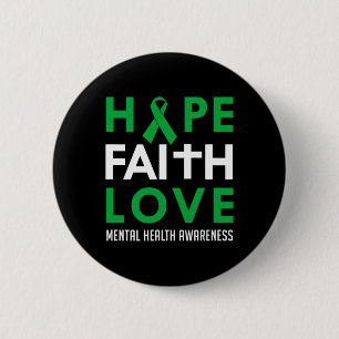 Geloof Liefde Groen Lint Geestelijke Gezondheid Be Ronde Button 5,7 Cm