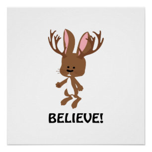 Geloof me! Cute Jackalope Perfect Poster