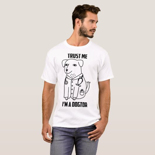Geloof me dat ik dogtor ben t-shirt (Voorkant volledig)