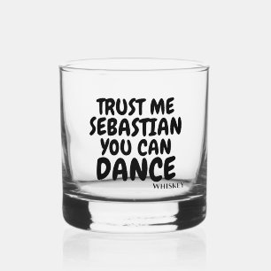 Geloof me dat je gepersonaliseerde humor kunt dans whisky glas