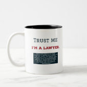 Geloof me, ik ben advocaat tweekleurige koffiemok (Links)